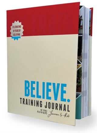 Cover image for 9781646047406 - Believe Training Journal (10th Anniversary Revised Edition)