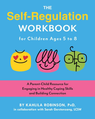 Supplemental image for 9781646047604 - The Self-Regulation Workbook for Children Ages 5 to 8