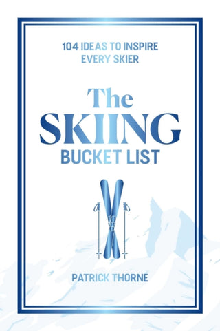 Cover image for 9781646048731 - The Skiing Bucket List