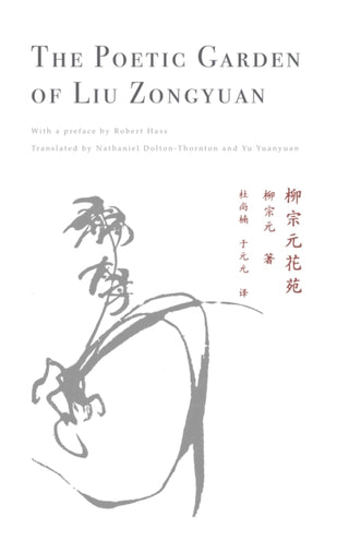 Cover image for 9781646052172 - The Poetic Garden of Liu Zongyuan