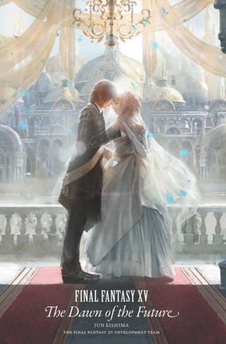 Supplemental image for 9781646090006 - Final Fantasy XV: The Dawn of the Future