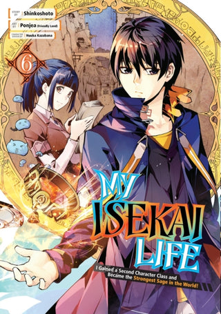 Cover image for 9781646091027 - My Isekai Life 06: I Gained a Second Character Class and Became the Strongest Sage in the World!