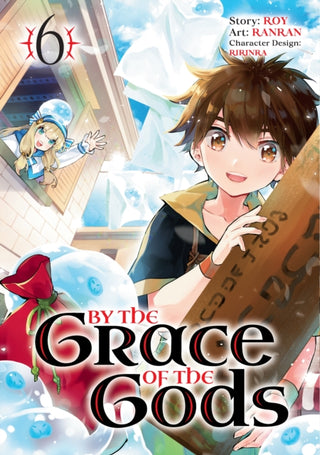 Cover image for 9781646091409 - By the Grace of the Gods (Manga) 06