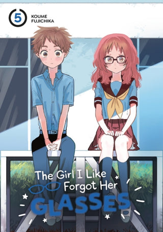 Cover image for 9781646091904 - The Girl I Like Forgot Her Glasses 05