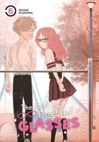 Cover image for 9781646091911 - The Girl I Like Forgot Her Glasses 06