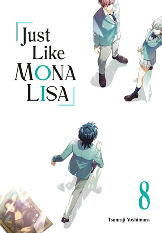 Cover image for 9781646093342 - Just Like Mona Lisa 08