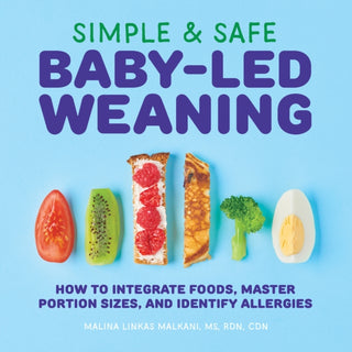 Cover image for 9781646111947 - Simple & Safe Baby-Led Weaning