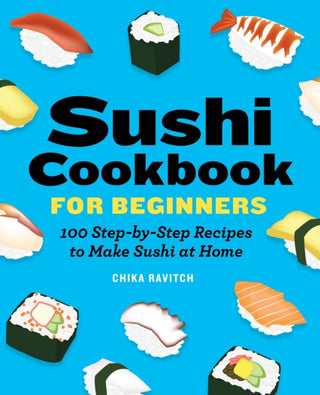 Cover image for 9781646118786 - Sushi Cookbook for Beginners