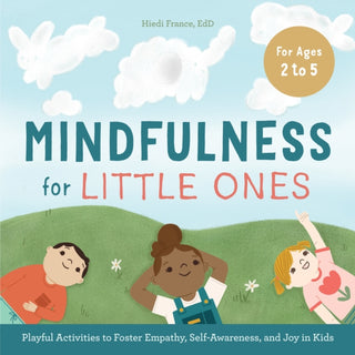 Cover image for 9781646118823 - Mindfulness for Little Ones