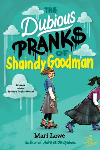 Cover image for 9781646145201 - The Dubious Pranks of Shaindy Goodman