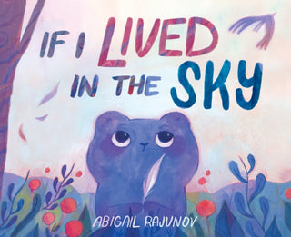 Cover image for 9781646146321 - If I Lived in the Sky