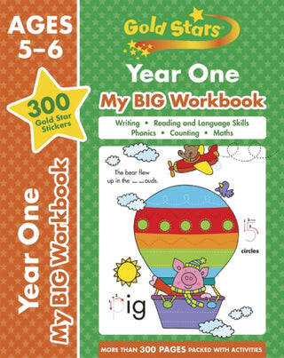 Cover image for 9781646380275 - Gold Stars Year One My BIG Workbook (Includes 300 gold star stickers, Ages 5 - 6)