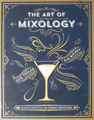 Cover image for 9781646382118 - The Art of Mixology