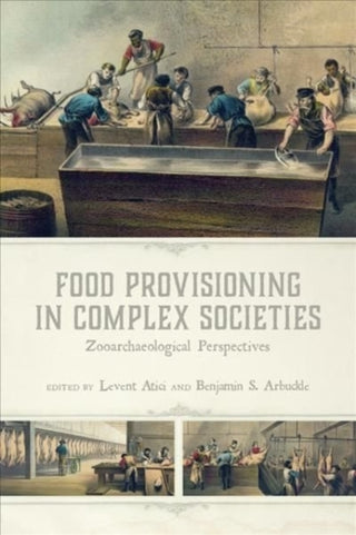 Cover image for 9781646420988 - Food Provisioning in Complex Societies