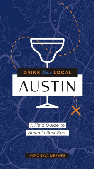 Cover image for 9781646433506 - Drink Like a Local: Austin