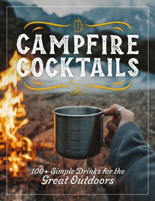 Cover image for 9781646434343 - Campfire Cocktails
