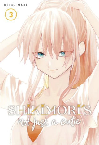Cover image for 9781646511938 - Shikimori's Not Just a Cutie 3