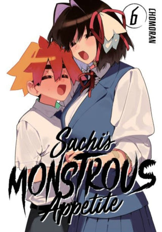 Cover image for 9781646512706 - Sachi's Monstrous Appetite 6