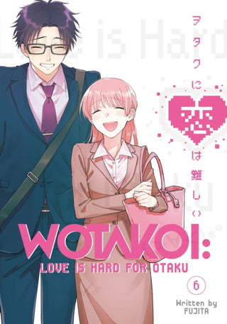 Cover image for 9781646514748 - Wotakoi: Love Is Hard for Otaku 6