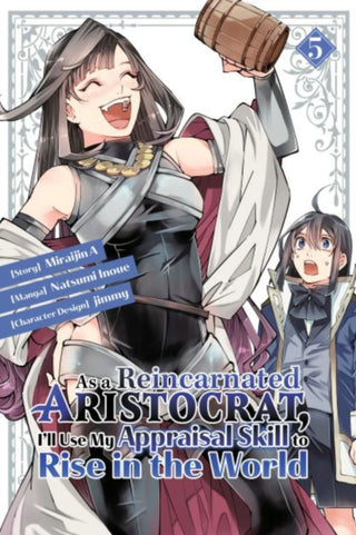 Cover image for 9781646516476 - As a Reincarnated Aristocrat, I'll Use My Appraisal Skill to Rise in the World 5(manga)