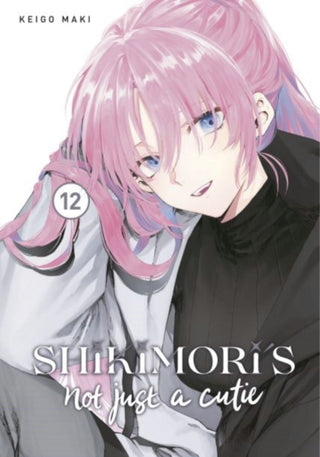 Cover image for 9781646516780 - Shikimori's Not Just a Cutie 12