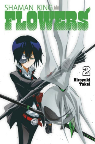 Cover image for 9781646518173 - SHAMAN KING: FLOWERS 2