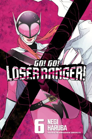 Cover image for 9781646518289 - Go! Go! Loser Ranger! 6