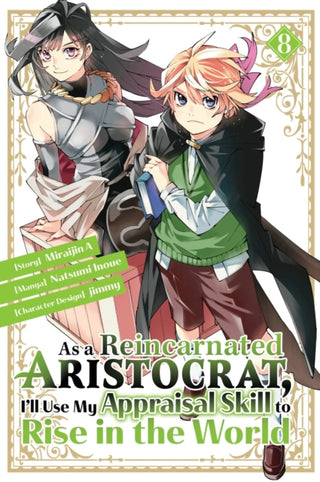 Cover image for 9781646518326 - As a Reincarnated Aristocrat, I'll Use My Appraisal Skill to Rise in the World 8(manga)