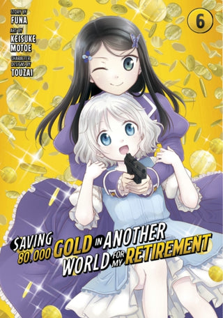 Supplemental image for 9781646518500 - Saving 80,000 Gold in Another World for My Retirement 6 (Manga)