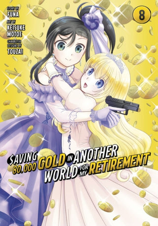 Supplemental image for 9781646518524 - Saving 80,000 Gold in Another World for My Retirement 8 (Manga)