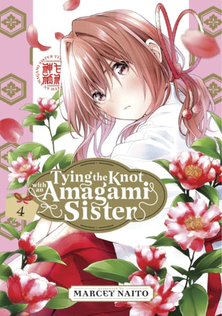 Cover image for 9781646518579 - Tying the Knot With an Amagami Sister 4