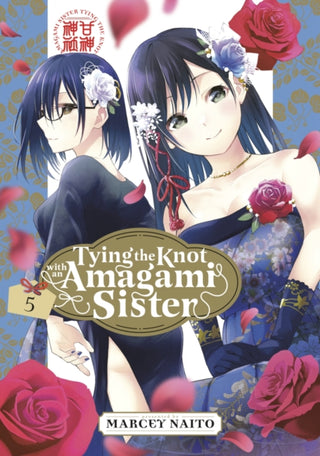 Cover image for 9781646518586 - Tying the Knot with an Amagami Sister 5