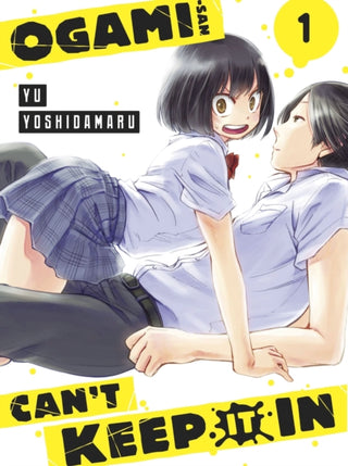 Cover image for 9781646518685 - Ogami-san Can't Keep It In 1