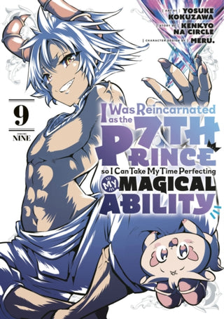 Cover image for 9781646518975 - I Was Reincarnated as the 7th Prince so I Can Take My Time Perfecting My Magical Ability 9