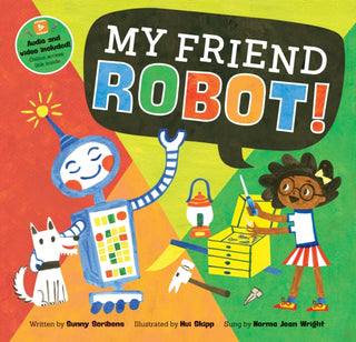 Cover image for 9781646865871 - My Friend Robot!