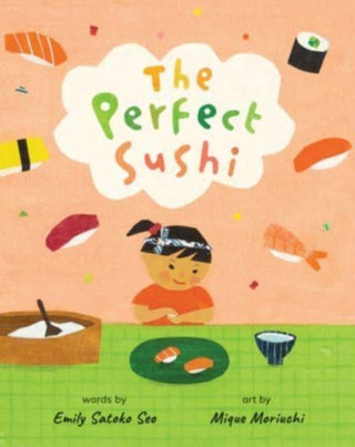 Cover image for 9781646868384 - The Perfect Sushi