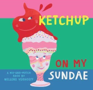 Cover image for 9781646868490 - Ketchup On My Sundae