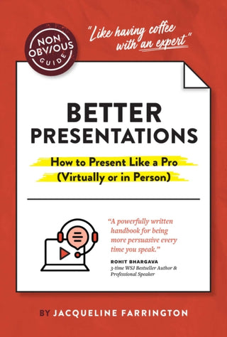 Supplemental image for 9781646870462 - The Non-Obvious Guide to Presenting Virtually (With or Without Slides)