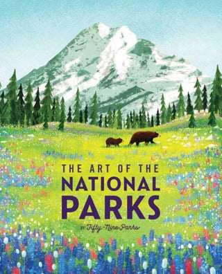 Cover image for 9781647223700 - The Art of the National Parks