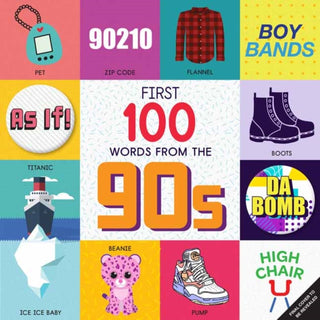 Cover image for 9781647224509 - First 100 Words From the 90s