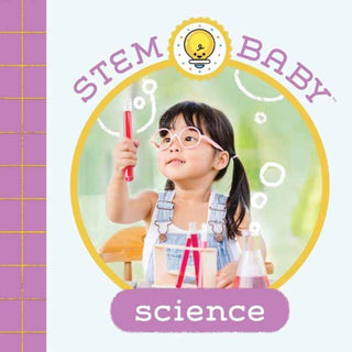 Cover image for 9781647227012 - STEM Baby: Science