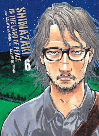 Cover image for 9781647294809 - Shimazaki in the Land of Peace 6