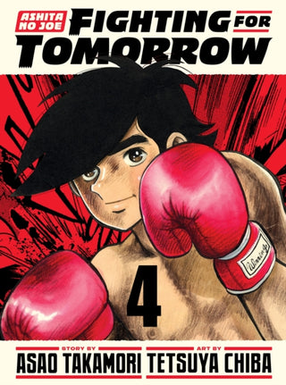 Cover image for 9781647294908 - Ashita no Joe: Fighting for Tomorrow 4