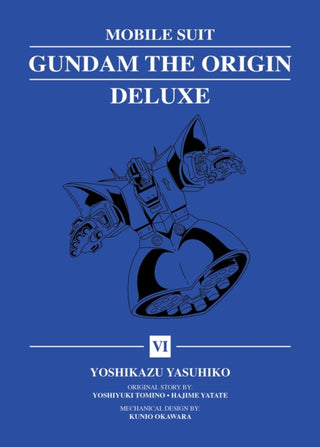Cover image for 9781647295547 - Mobile Suit Gundam: THE ORIGIN Deluxe 6