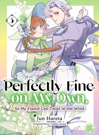 Cover image for 9781647296346 - Perfectly Fine on My Own, So My Fiancé Can Twist in the Wind 3