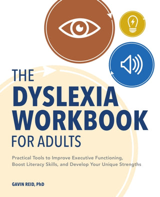 Cover image for 9781647398675 - The Dyslexia Workbook for Adults