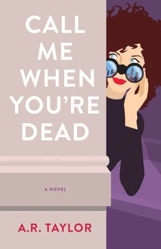 Cover image for 9781647422233 - Call Me When You're Dead