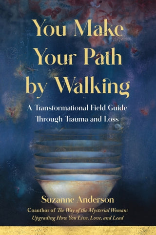 Cover image for 9781647424428 - You Make Your Path by Walking