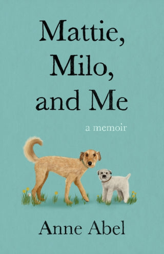 Cover image for 9781647426224 - Mattie, Milo, and Me