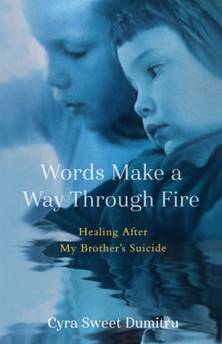 Cover image for 9781647429522 - Words Make a Way Through Fire